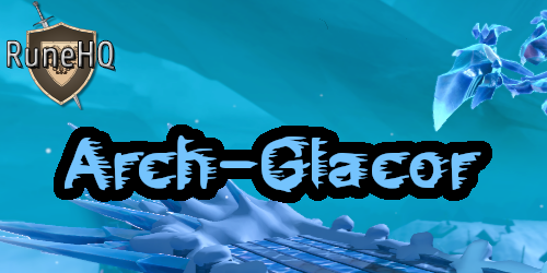 [RuneHQ Event] Arch-Glacor