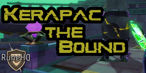 [Rune HQ Event] Kerapac the Bound